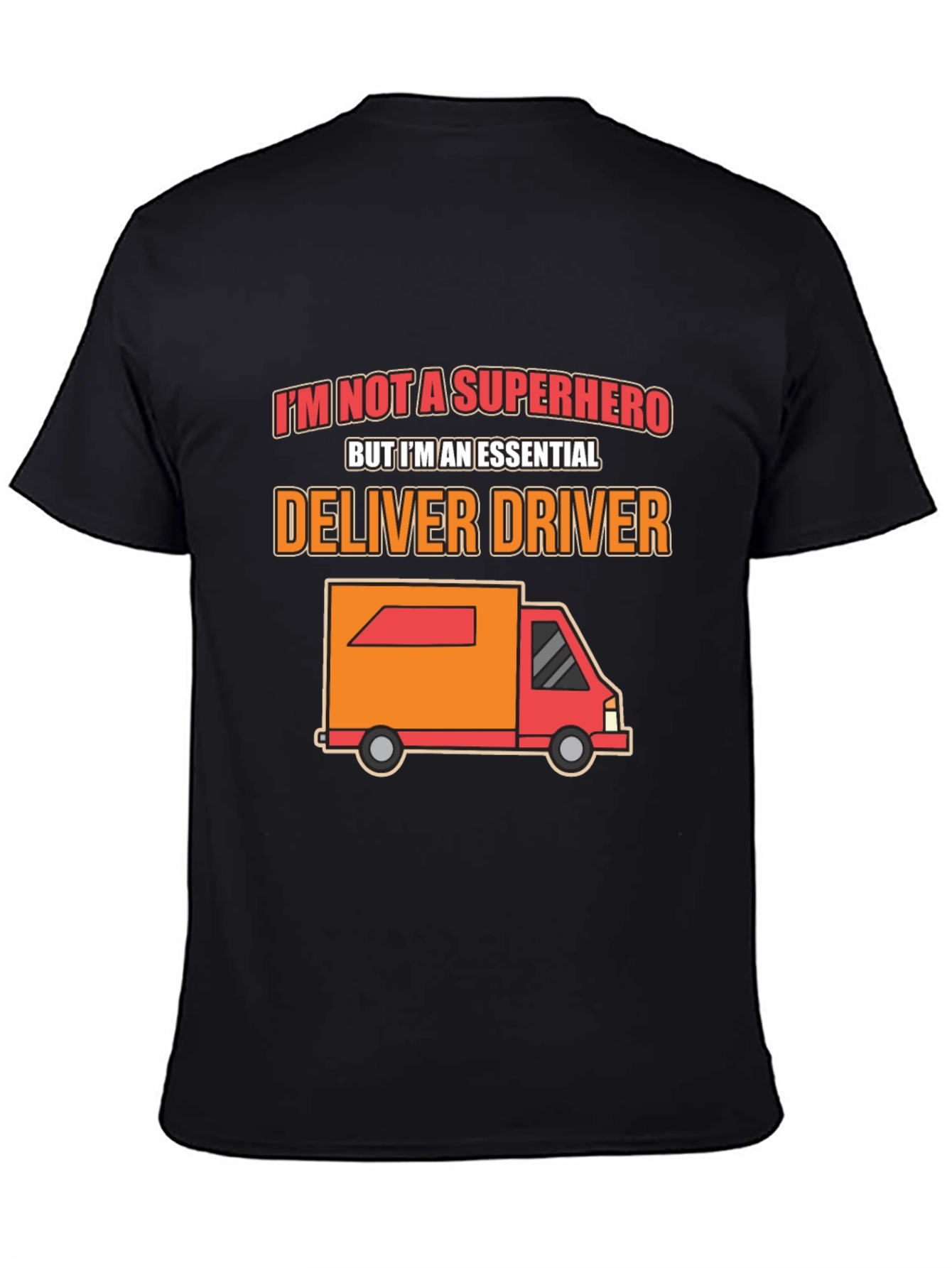 Essential Delivery Driver T-Shirt - Superhero Alternative