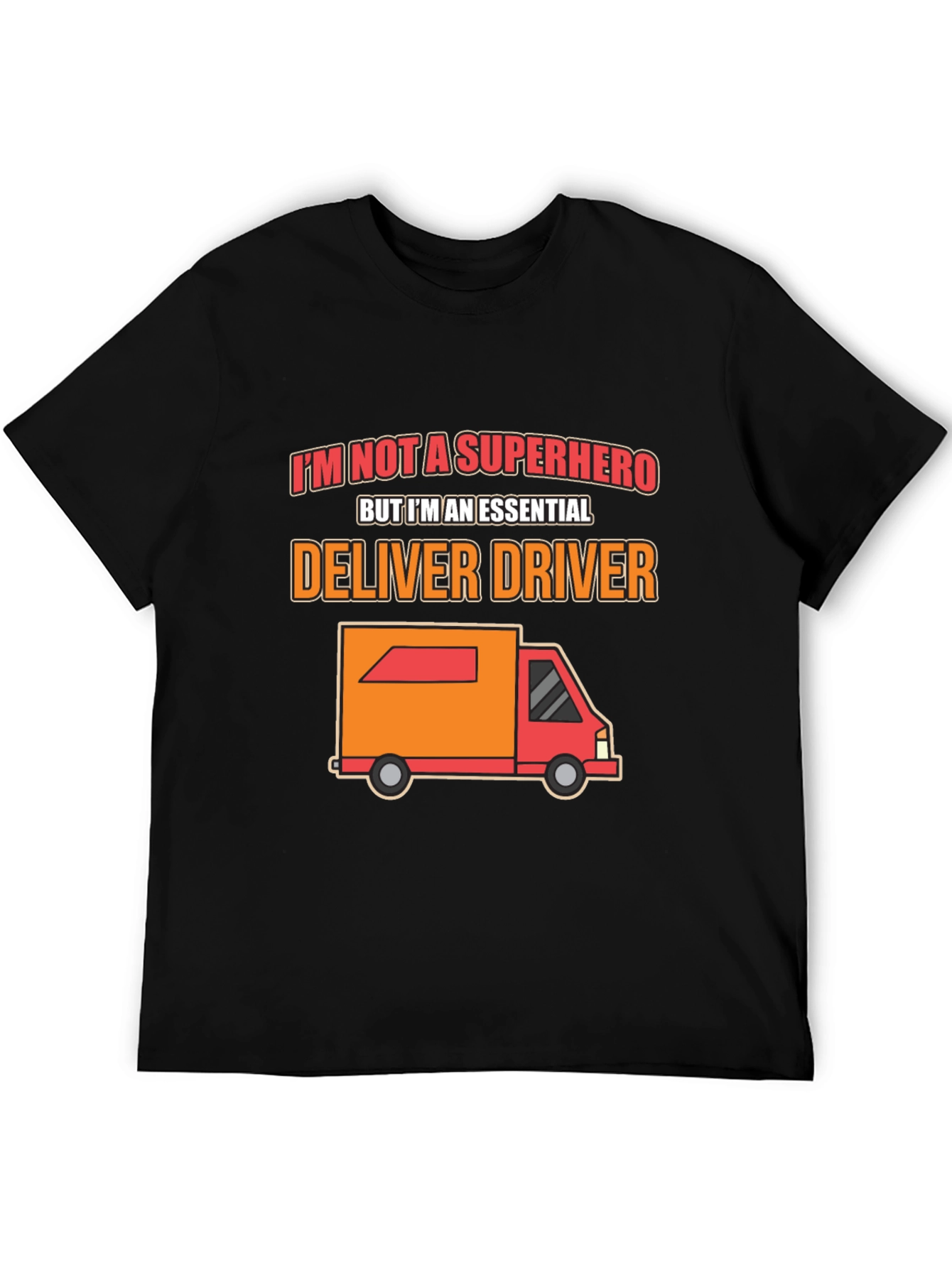 Essential Delivery Driver T-Shirt - Superhero Alternative