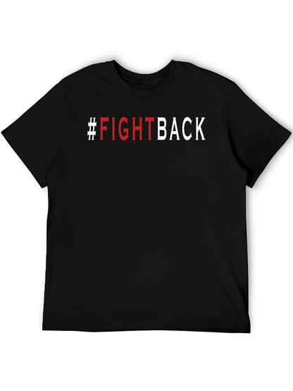 Fight Back Graphic Tee - Bold Statement Shirt