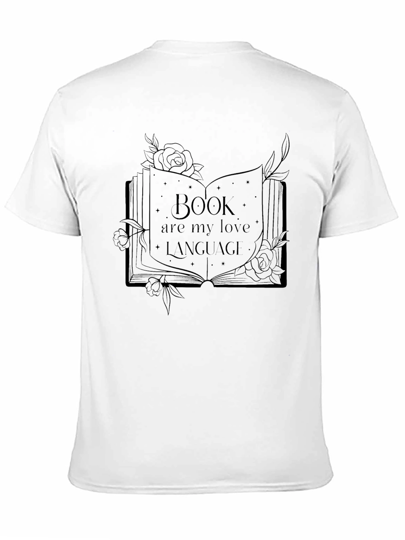 Book Lovers T-Shirt: Books Are My Love Language