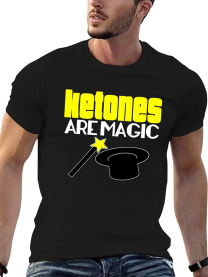 Ketones Are Magic T-Shirt