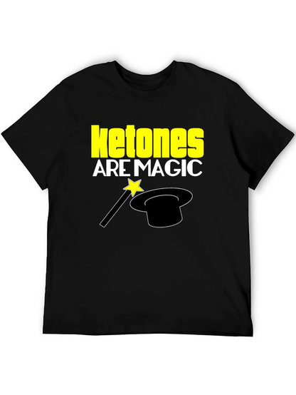 Ketones Are Magic T-Shirt