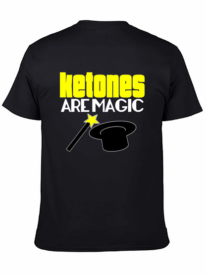 Ketones Are Magic T-Shirt