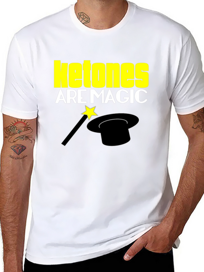 Ketones Are Magic T-Shirt