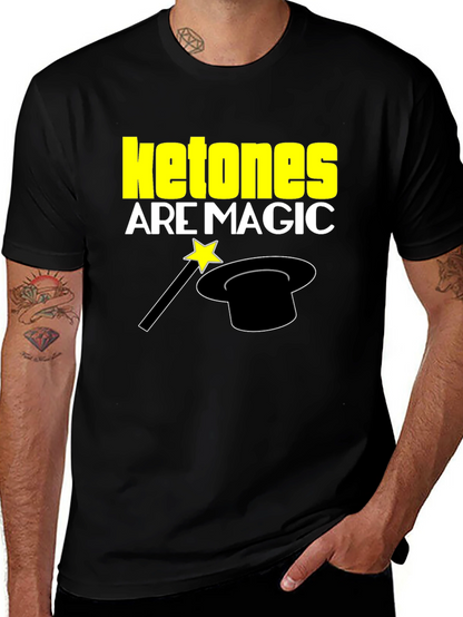 Ketones Are Magic T-Shirt