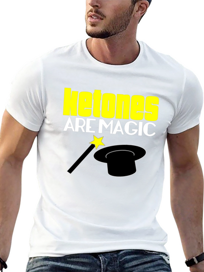 Ketones Are Magic T-Shirt