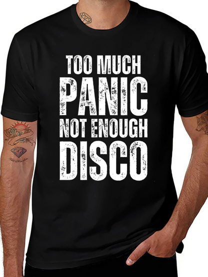Too Much Panic Not Enough Disco Graphic Tee