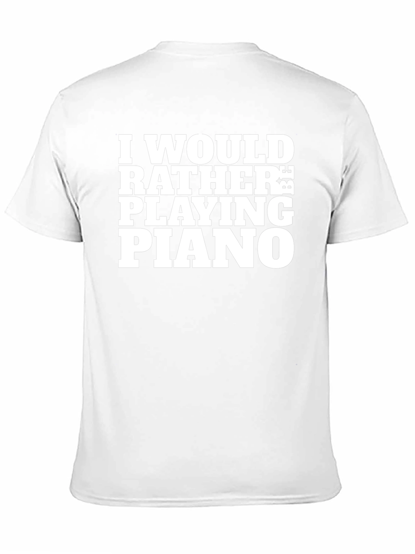 Id Rather Be Playing Piano Black T-Shirt
