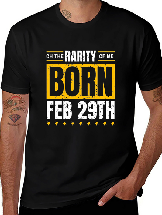 Born Feb 29th Leap Year Birthday T-Shirt