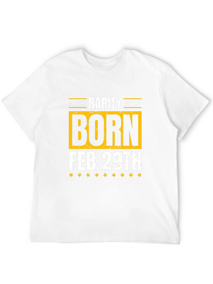 Born Feb 29th Leap Year Birthday T-Shirt