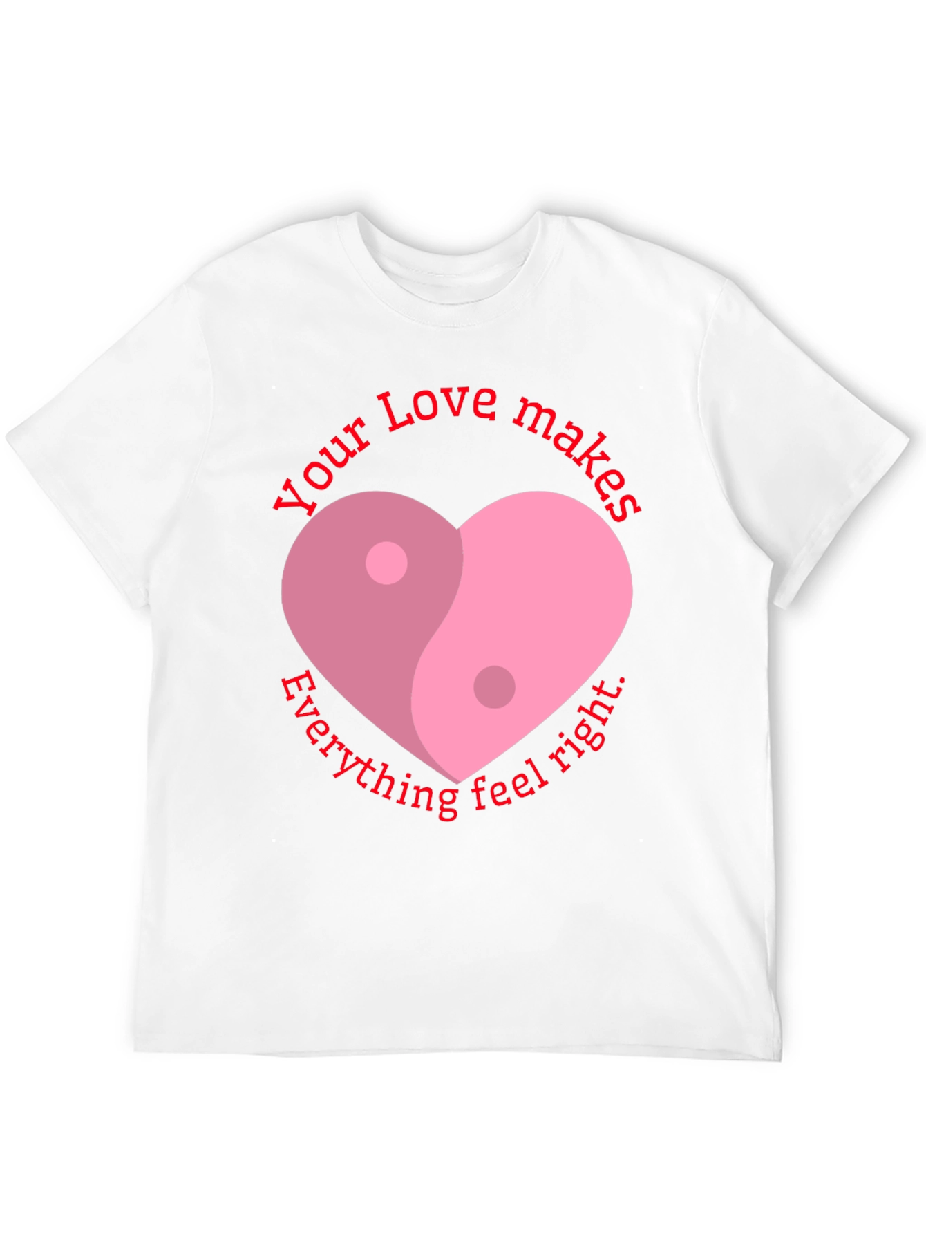 Yin Yang Heart Love T-Shirt - Feel Right