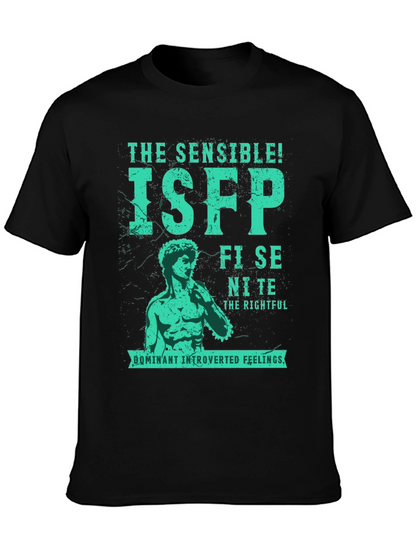 ISFP Personality T-Shirt - The Sensible!