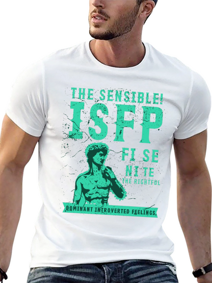 ISFP Personality T-Shirt - The Sensible!