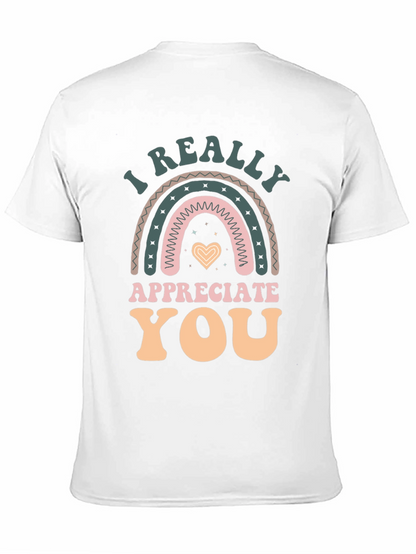 I Really Appreciate You Graphic T-Shirt