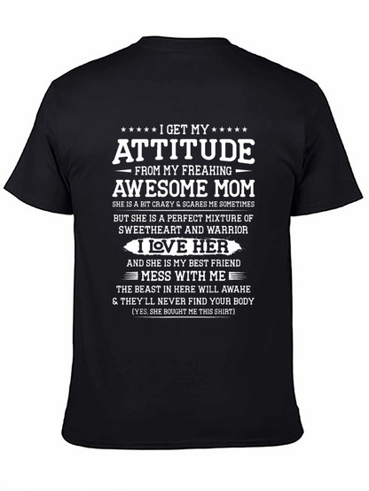 Attitude From Awesome Mom Graphic T-Shirt