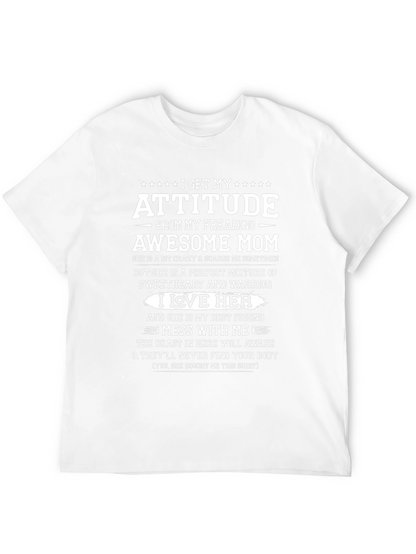 Attitude From Awesome Mom Graphic T-Shirt