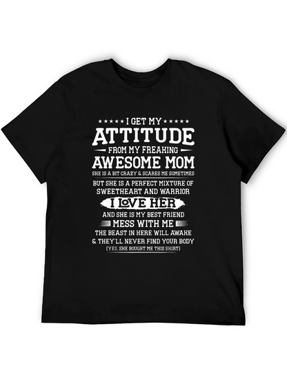 Attitude From Awesome Mom Graphic T-Shirt