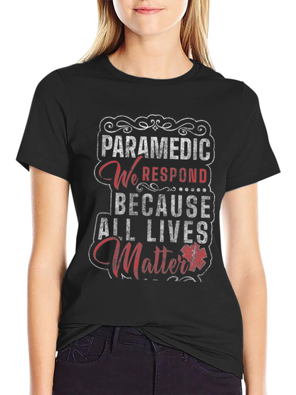 Paramedic All Lives Matter Graphic T-Shirt