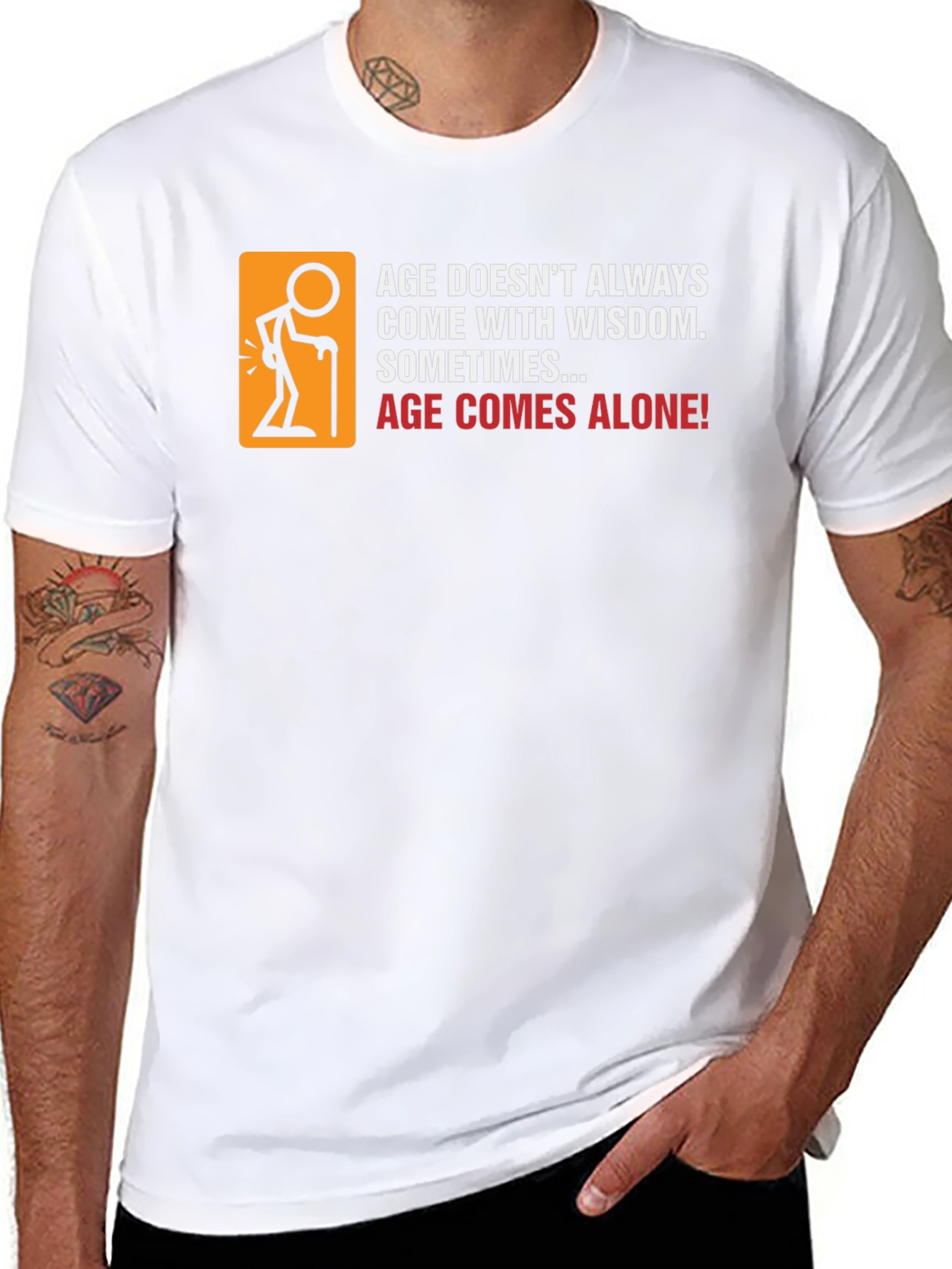 Funny Age Comes Alone Graphic T-Shirt
