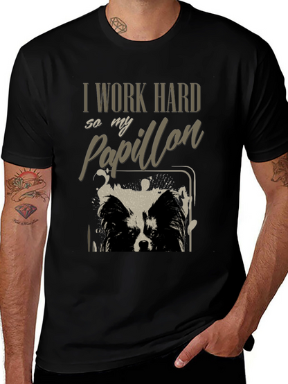 I Work Hard So My Papillon T-Shirt