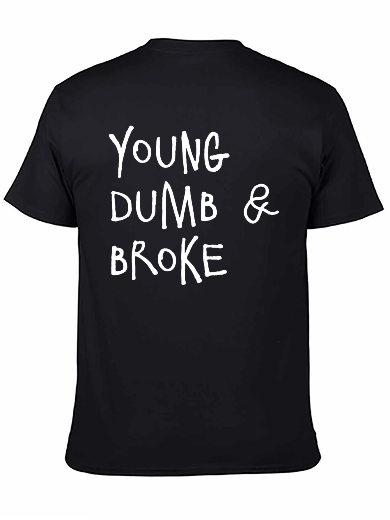 Young Dumb & Broke Graphic Tee - Casual Wear