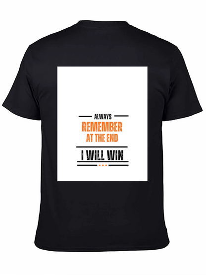 Always Remember T-Shirt: Motivational Graphic Tee