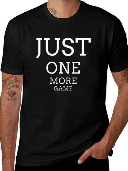 Just One More Game T-Shirt - Gamer Tee