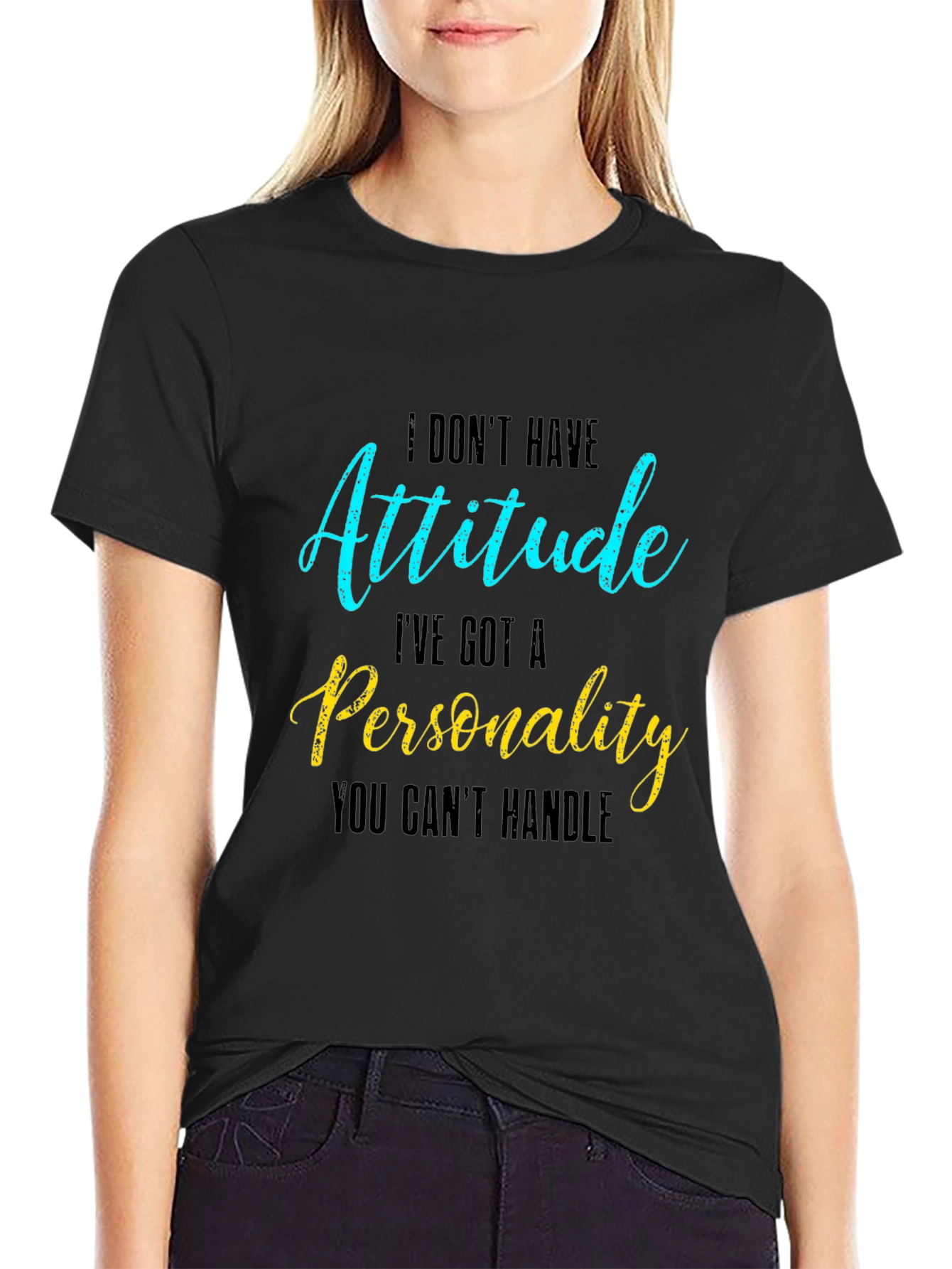 Attitude Personality Slogan Graphic Crew Neck Tee