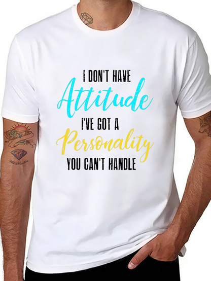 Attitude Personality Slogan Graphic Crew Neck Tee