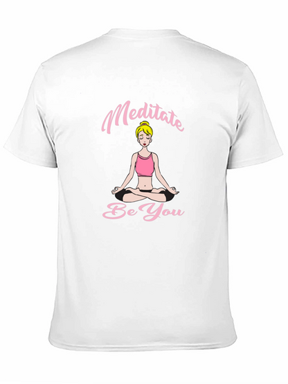 Meditate Be You Black T-Shirt