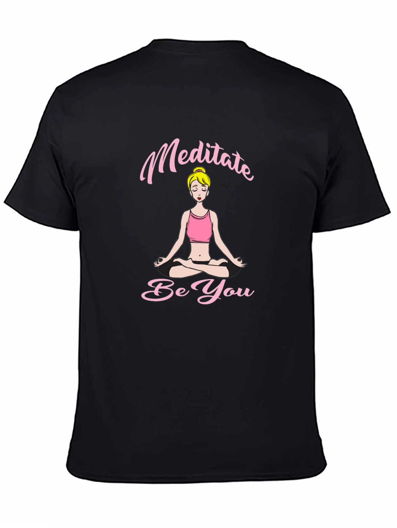 Meditate Be You Black T-Shirt