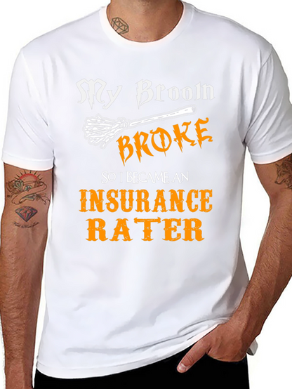 Insurance Rater Funny T-Shirt