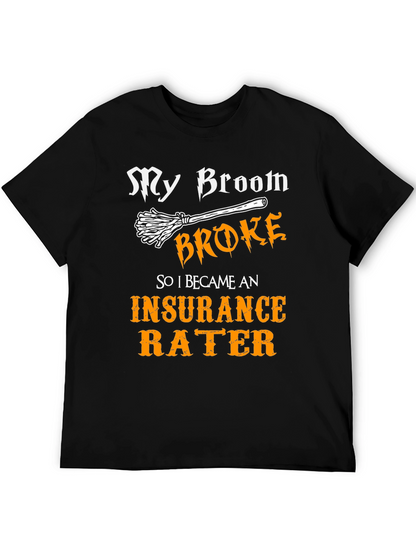 Insurance Rater Funny T-Shirt