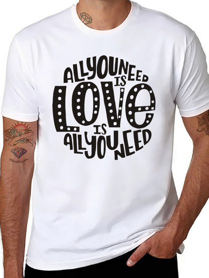 All You Need Is Love Graphic T-Shirt
