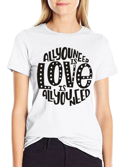 All You Need Is Love Graphic T-Shirt