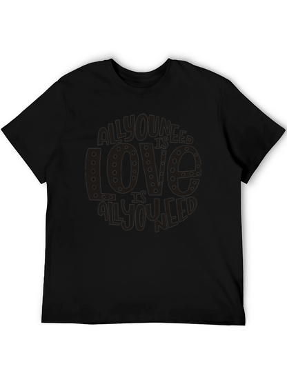 All You Need Is Love Graphic T-Shirt