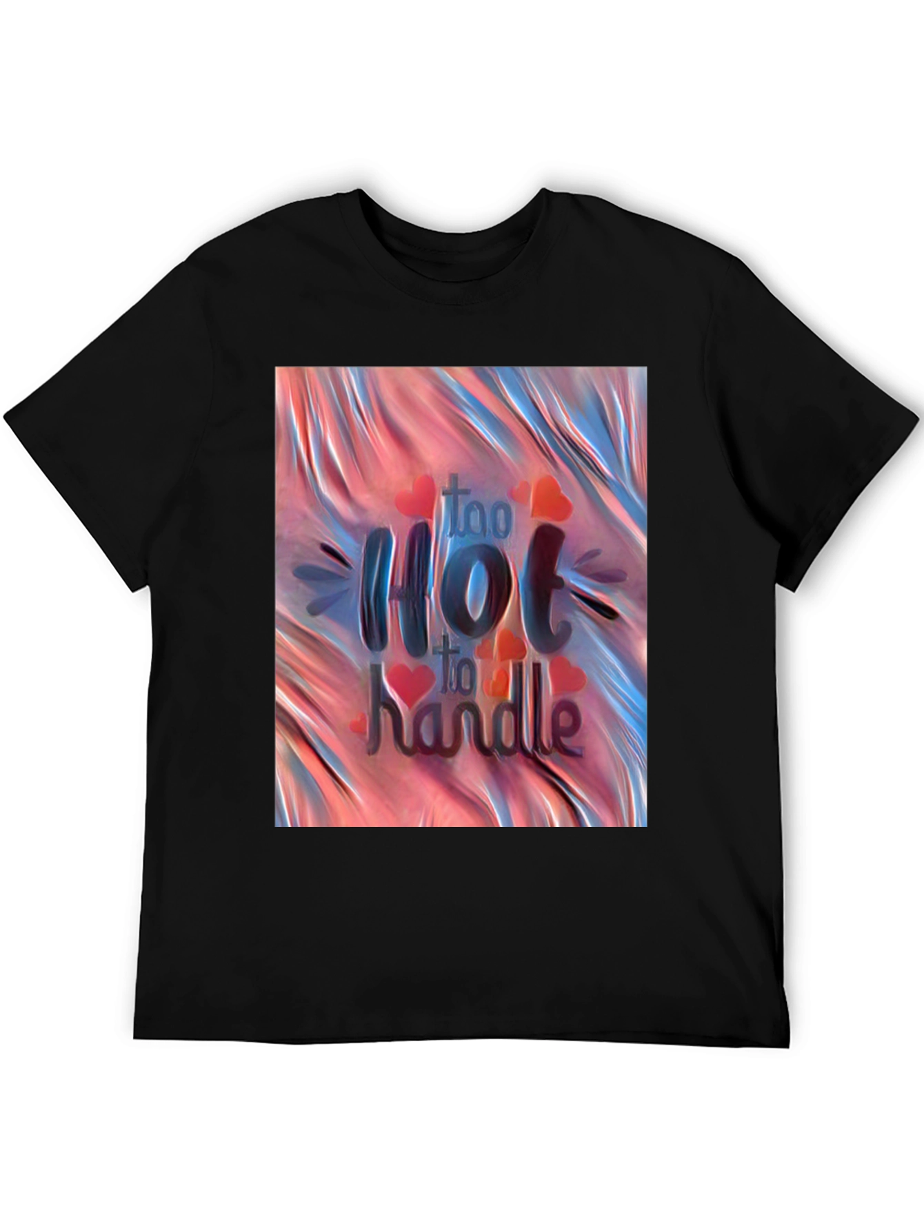 Too Hot to Handle Graphic Tee