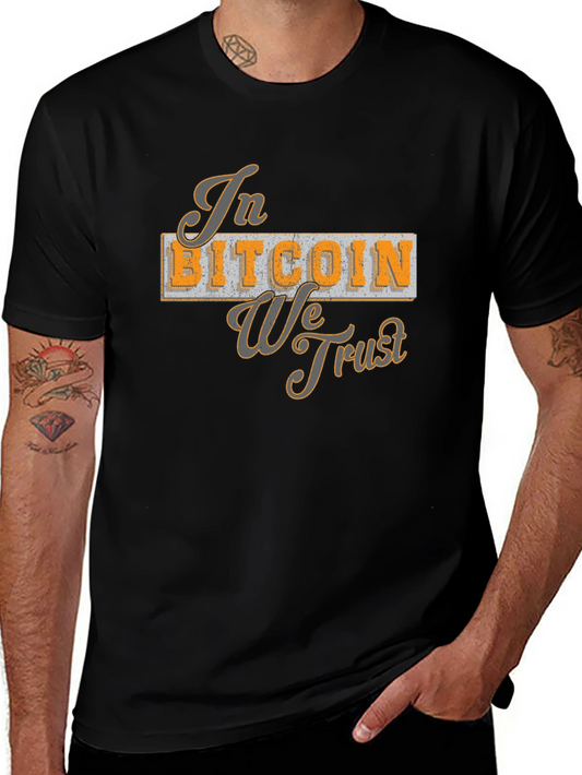 In Bitcoin We Trust T-Shirt - Crypto Currency Tee