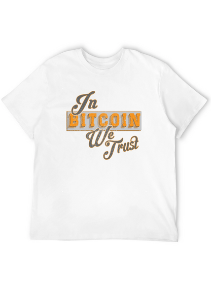 In Bitcoin We Trust T-Shirt - Crypto Currency Tee