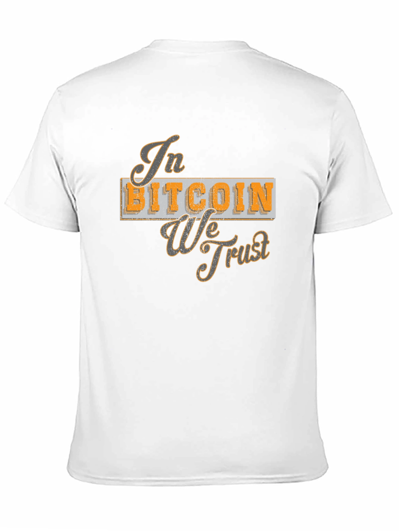 In Bitcoin We Trust T-Shirt - Crypto Currency Tee