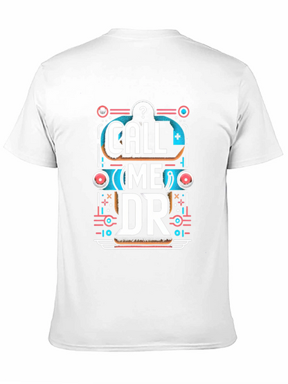 Call Me DR Graphic Tee - Unique Design