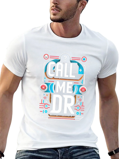 Call Me DR Graphic Tee - Unique Design