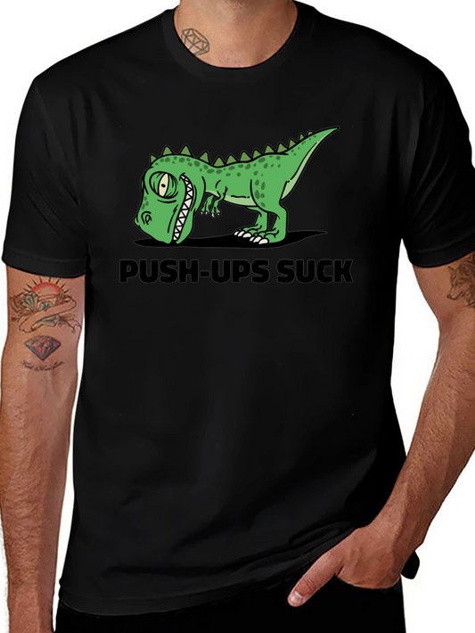 Push-Ups Suck Dino Graphic T-Shirt