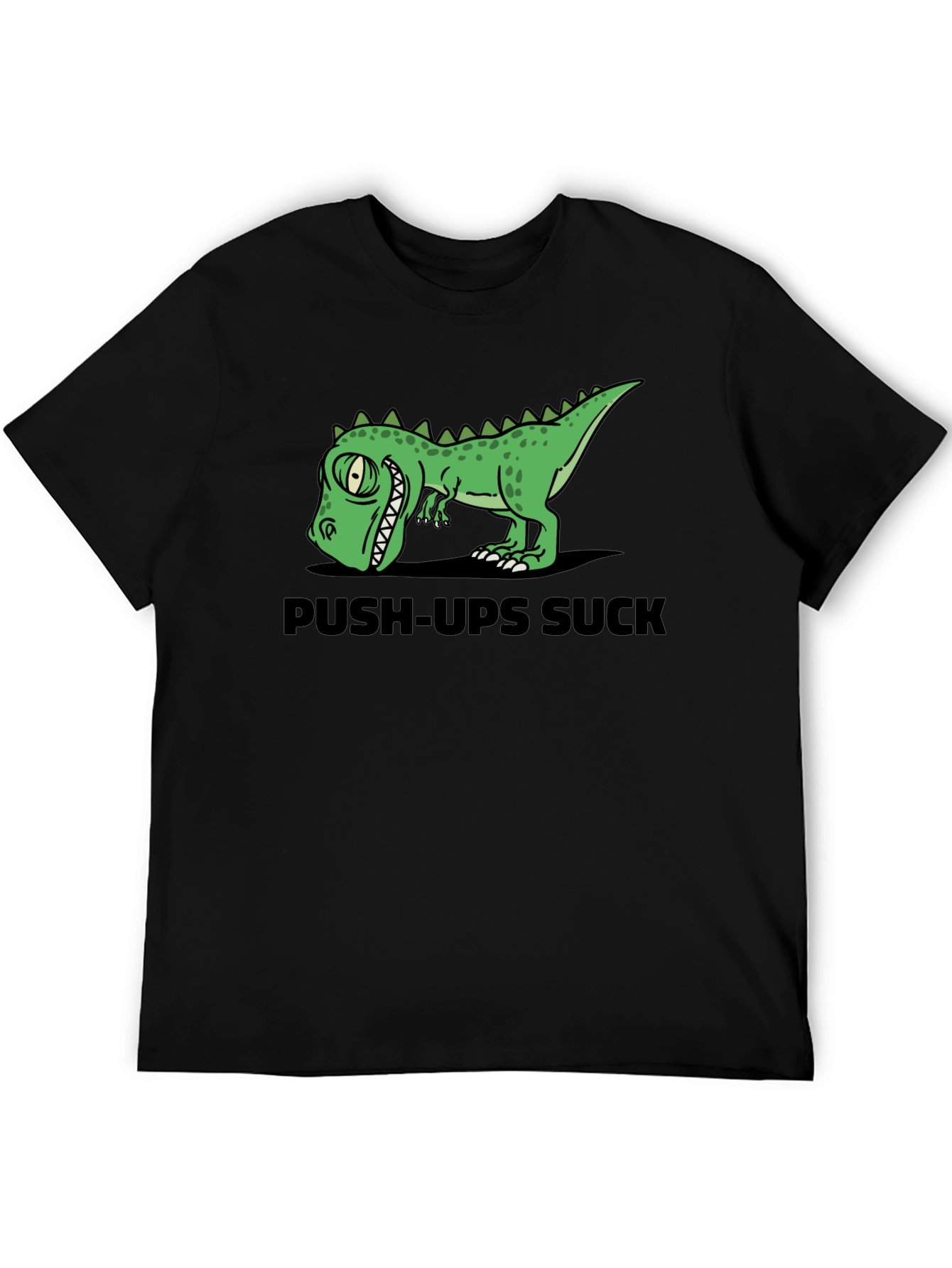 Push-Ups Suck Dino Graphic T-Shirt