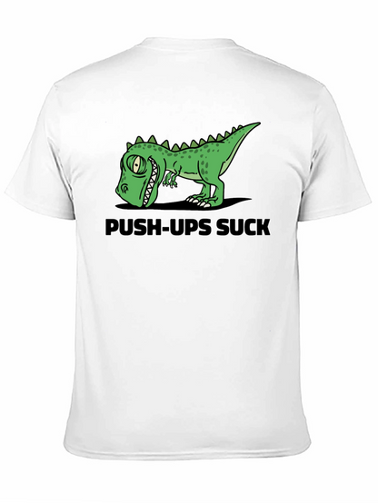Push-Ups Suck Dino Graphic T-Shirt