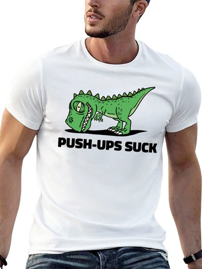 Push-Ups Suck Dino Graphic T-Shirt