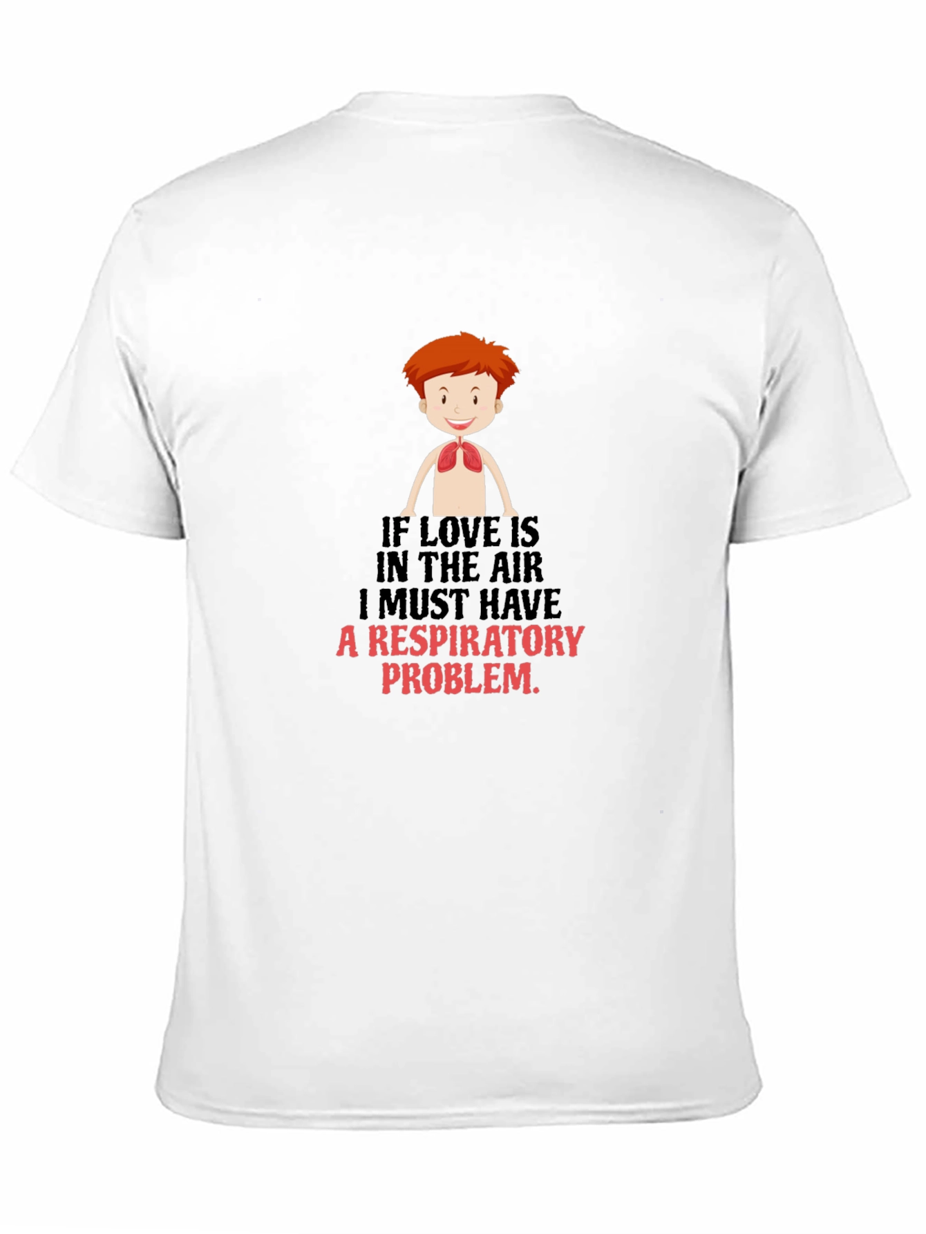 Respiratory Problem Graphic Tee