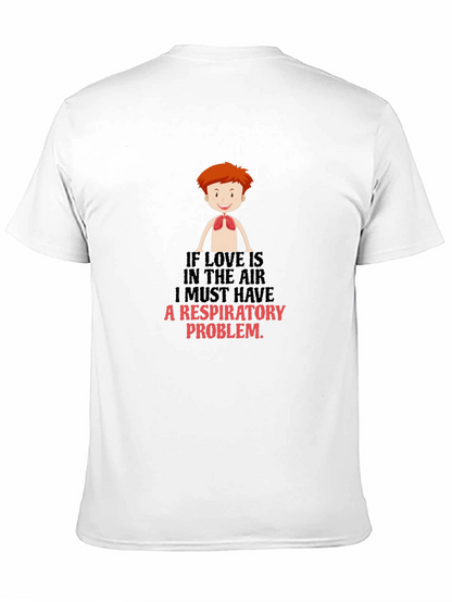 Respiratory Problem Graphic Tee