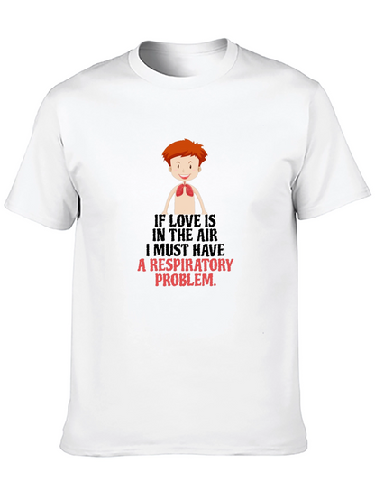 Respiratory Problem Graphic Tee