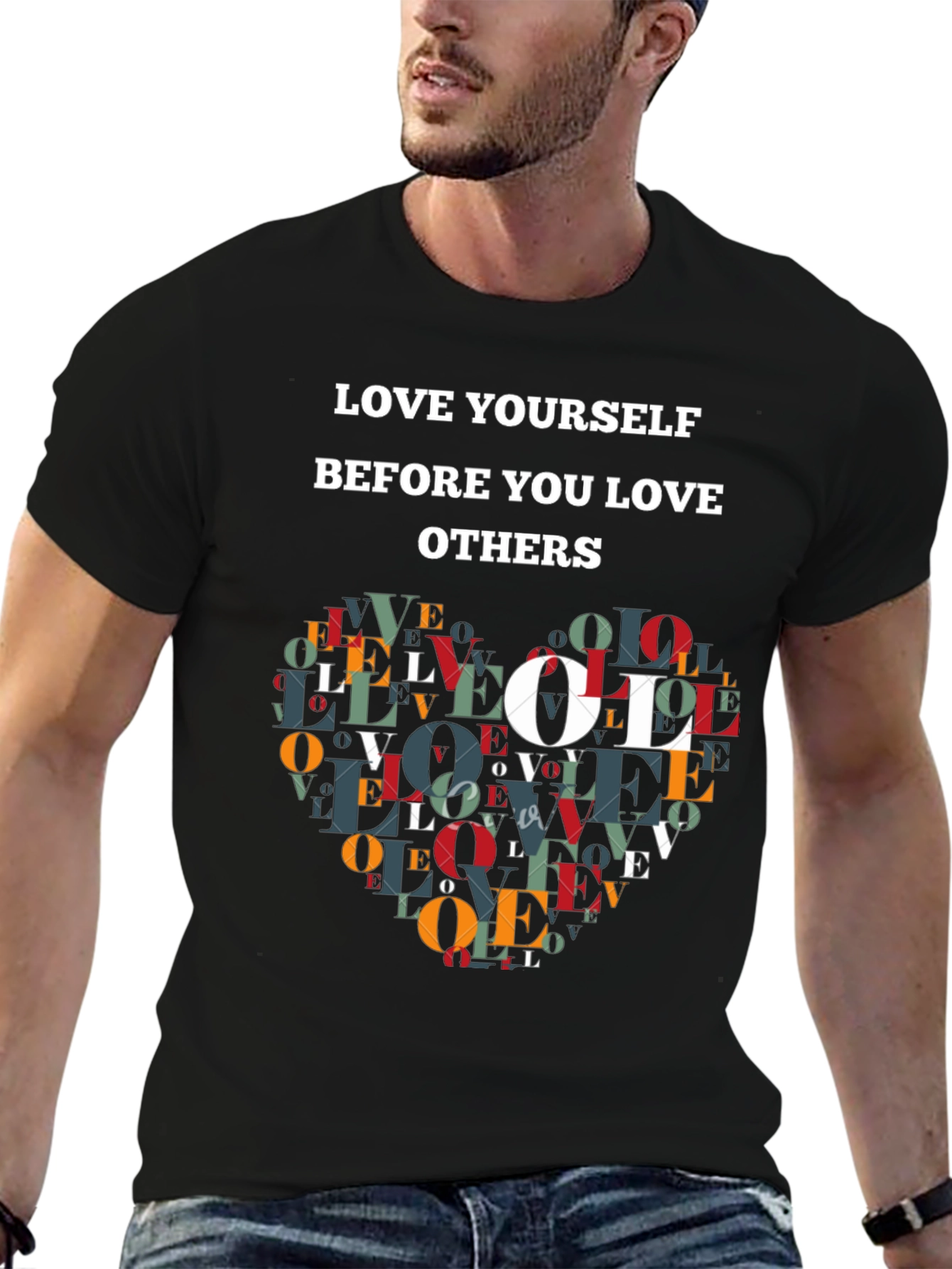 Love Yourself T-Shirt - Inspirational Design